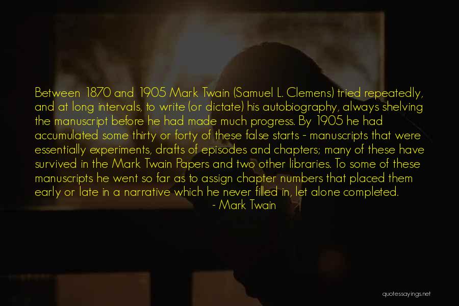 Story So Far Quotes By Mark Twain Story So Far Quotes By Mark Twain