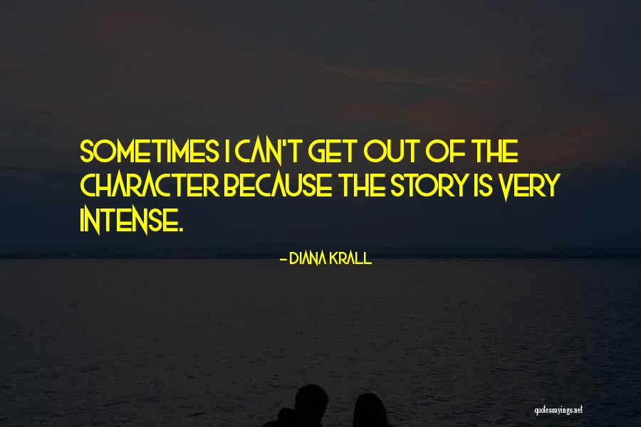 Story Story Quotes By Diana Krall Story Story Quotes By Diana Krall