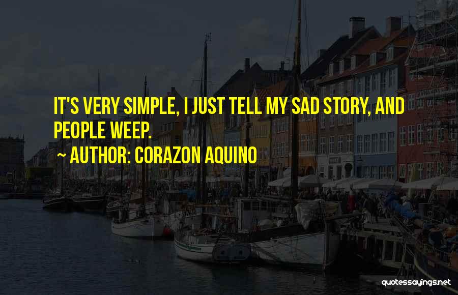 Story Tell Quotes By Corazon Aquino