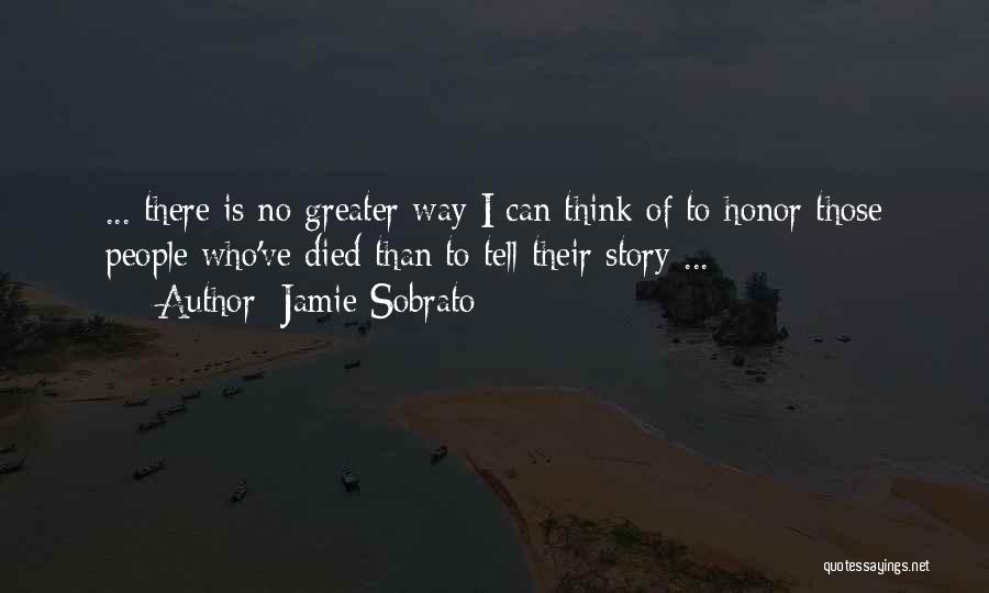 Story Tell Quotes By Jamie Sobrato