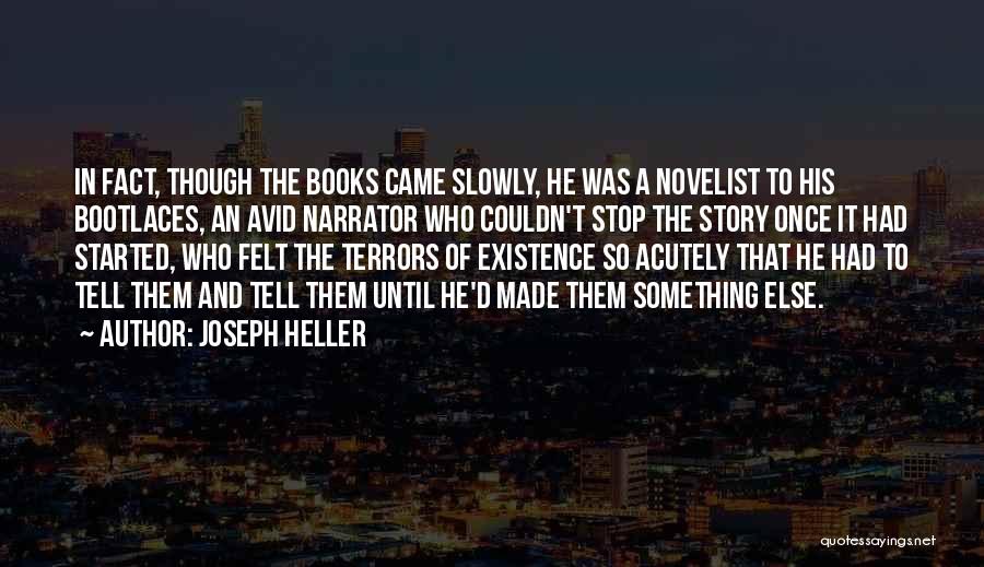 Story Tell Quotes By Joseph Heller