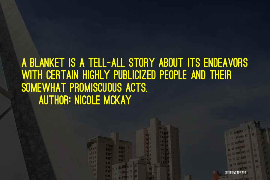 Story Tell Quotes By Nicole McKay