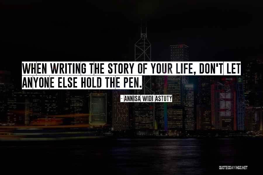 Story That May Hold Quotes By Annisa Widi Astuty