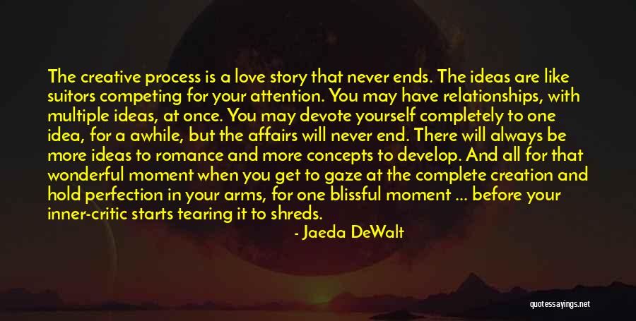 Story That May Hold Quotes By Jaeda DeWalt Story That May Hold Quotes By Jaeda DeWalt