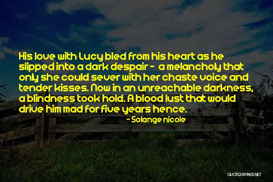 Story That May Hold Quotes By Solange Nicole Story That May Hold Quotes By Solange Nicole