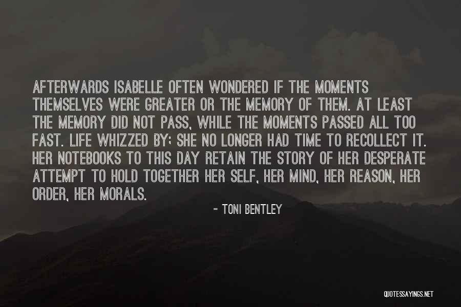 Story That May Hold Quotes By Toni Bentley Story That May Hold Quotes By Toni Bentley