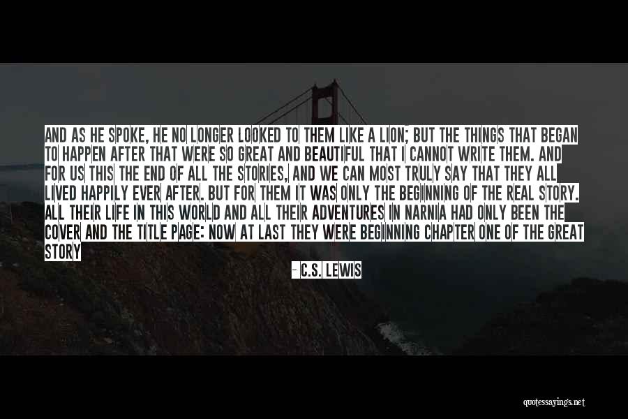 Story The Lion Quotes By C.S. Lewis Story The Lion Quotes By C.S. Lewis