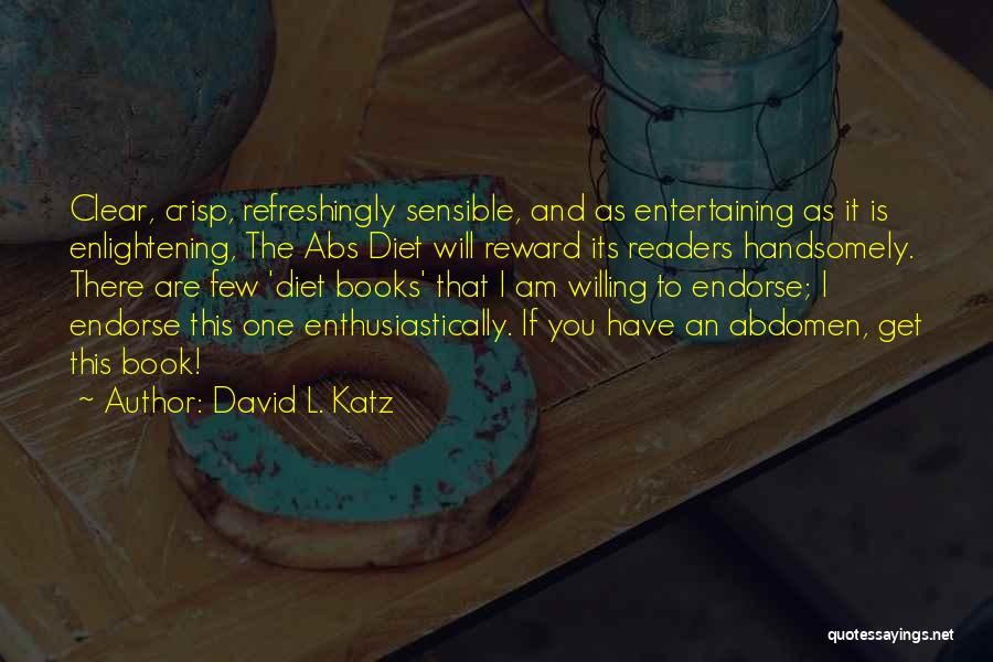 Story The Lion Quotes By David L. Katz