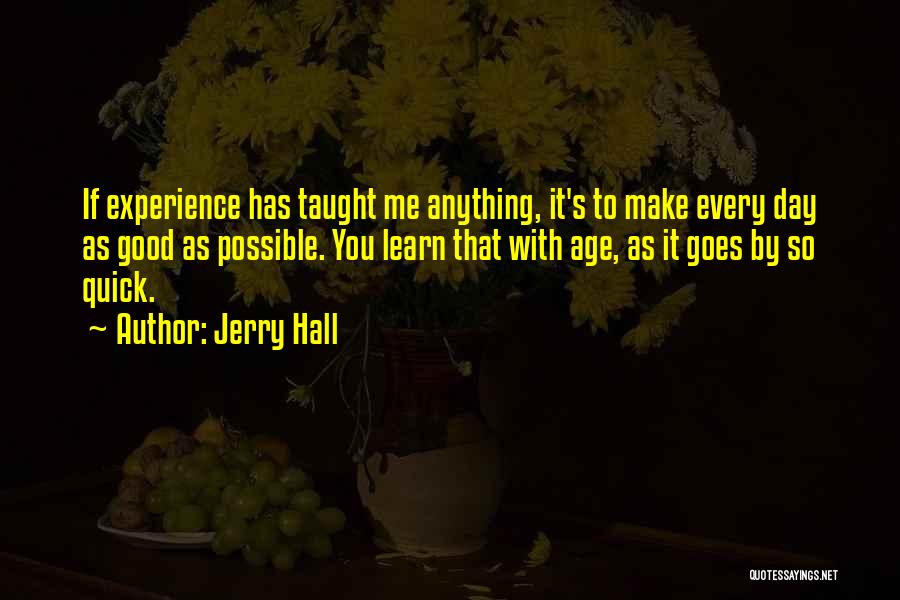Story The Lion Quotes By Jerry Hall