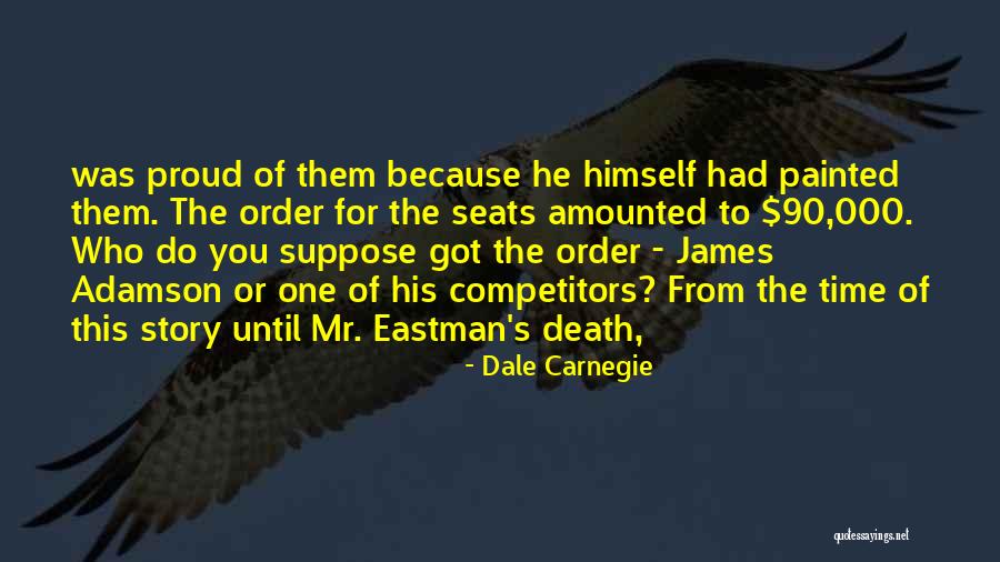 Story Time Quotes By Dale Carnegie Story Time Quotes By Dale Carnegie