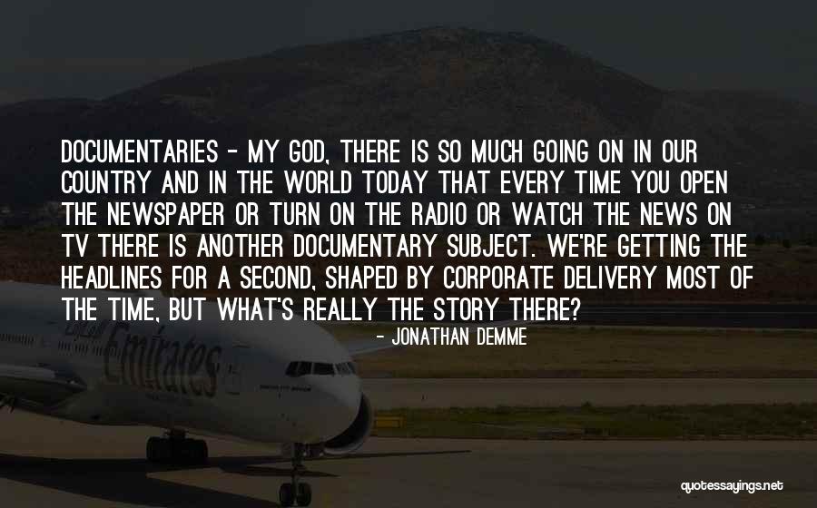 Story Time Quotes By Jonathan Demme Story Time Quotes By Jonathan Demme