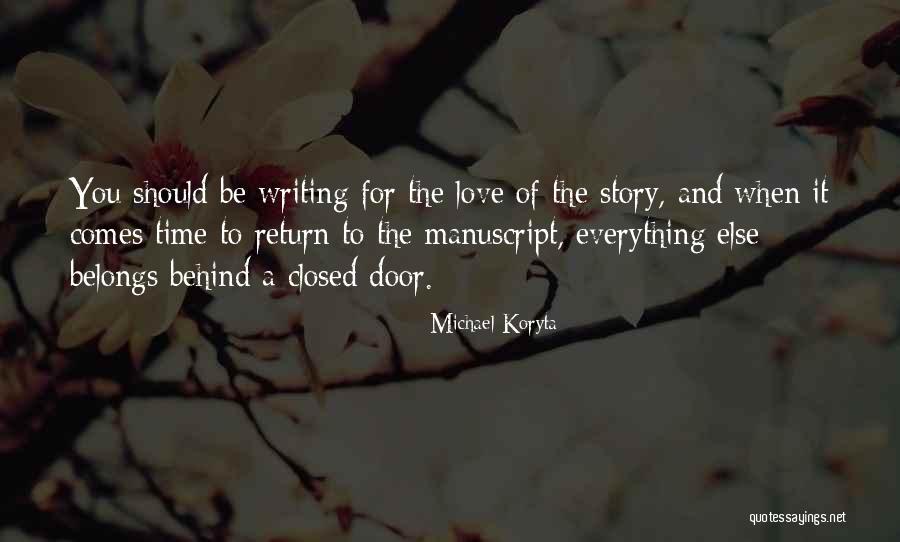 Story Time Quotes By Michael Koryta Story Time Quotes By Michael Koryta