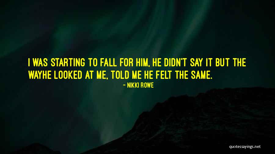 Story Time Quotes By Nikki Rowe Story Time Quotes By Nikki Rowe