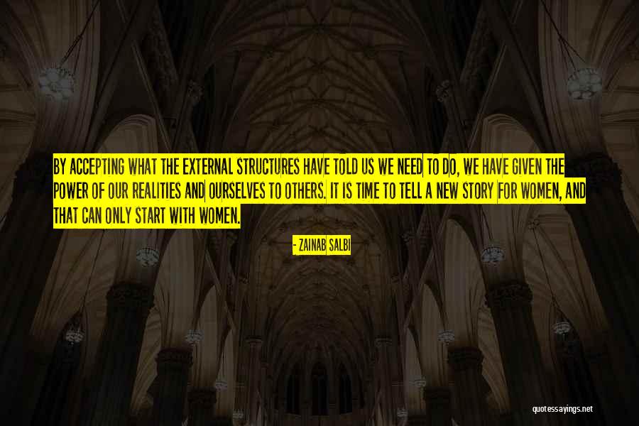 Story Time Quotes By Zainab Salbi Story Time Quotes By Zainab Salbi