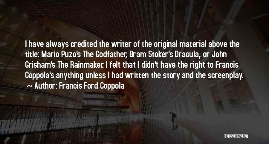 Story Titles In Quotes By Francis Ford Coppola