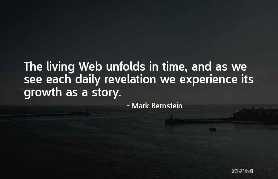 Story Unfolds Quotes By Mark Bernstein Story Unfolds Quotes By Mark Bernstein