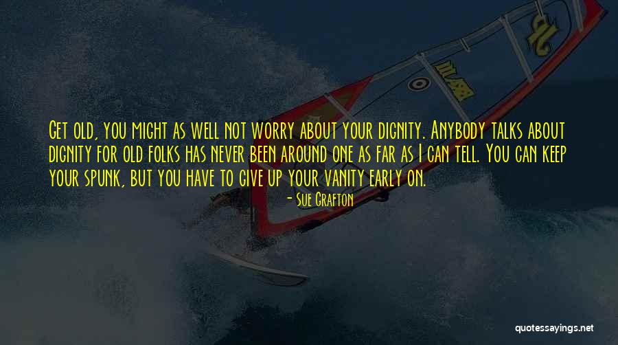 Story Whats App Quotes By Sue Grafton Story Whats App Quotes By Sue Grafton