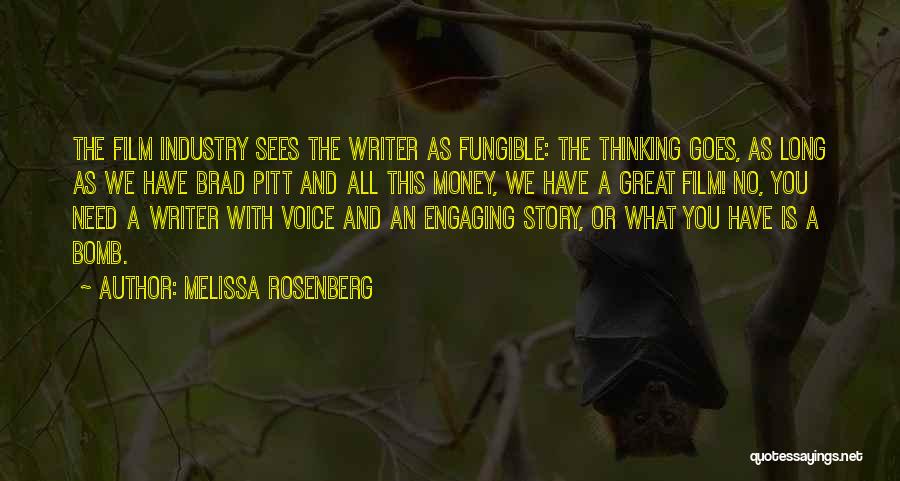 Story Writer Quotes By Melissa Rosenberg