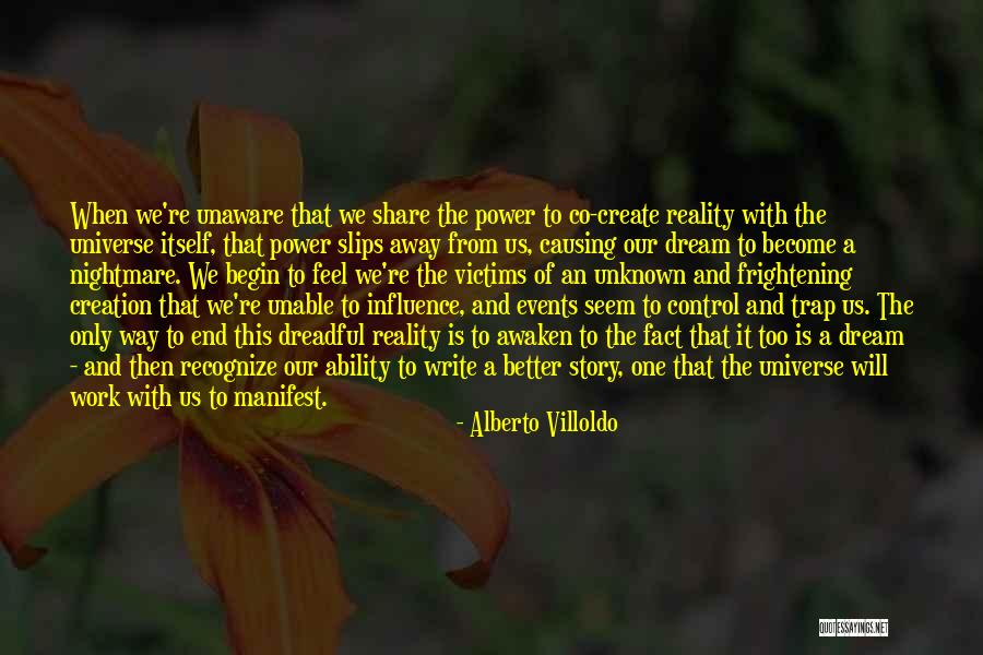 Story Writing Quotes By Alberto Villoldo