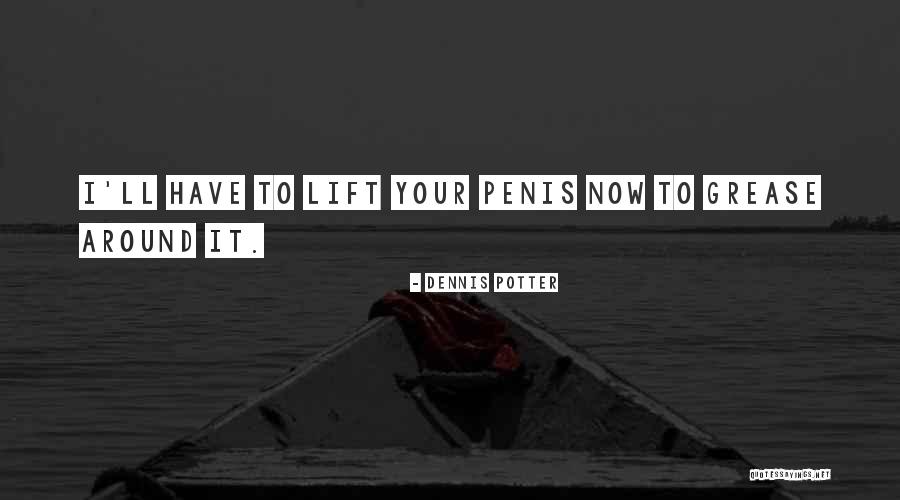 Storyboard Studios Quotes By Dennis Potter Storyboard Studios Quotes By Dennis Potter