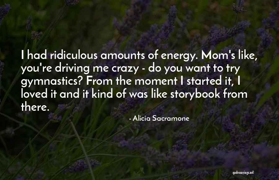 Storybook Quotes By Alicia Sacramone