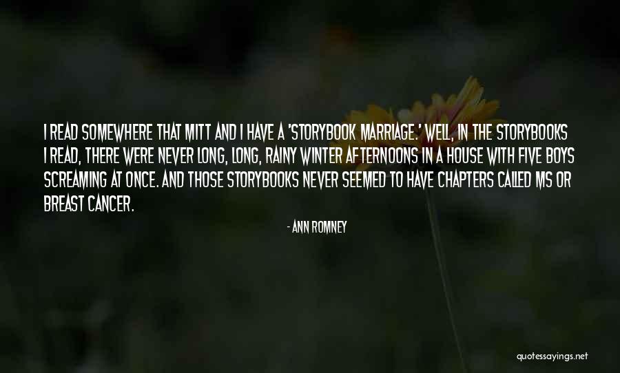 Storybook Quotes By Ann Romney