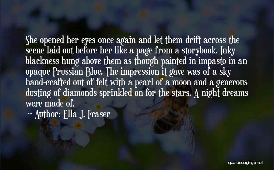 Storybook Quotes By Ella J. Fraser Storybook Quotes By Ella J. Fraser