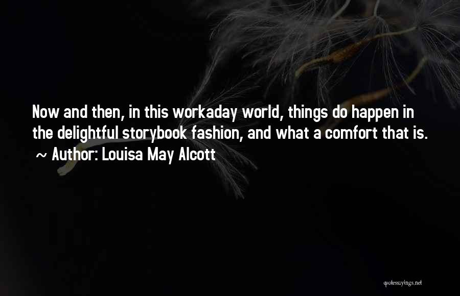 Storybook Quotes By Louisa May Alcott Storybook Quotes By Louisa May Alcott