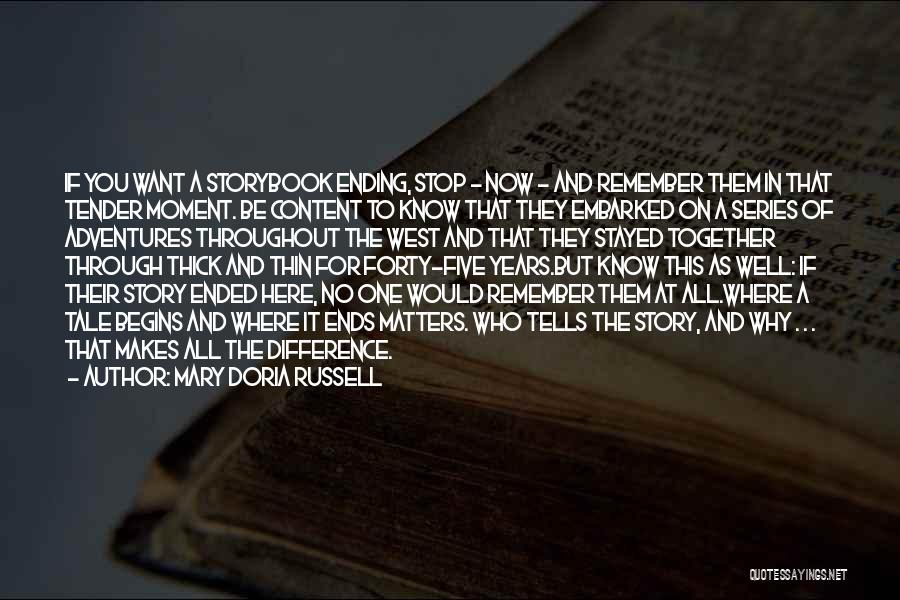 Storybook Quotes By Mary Doria Russell