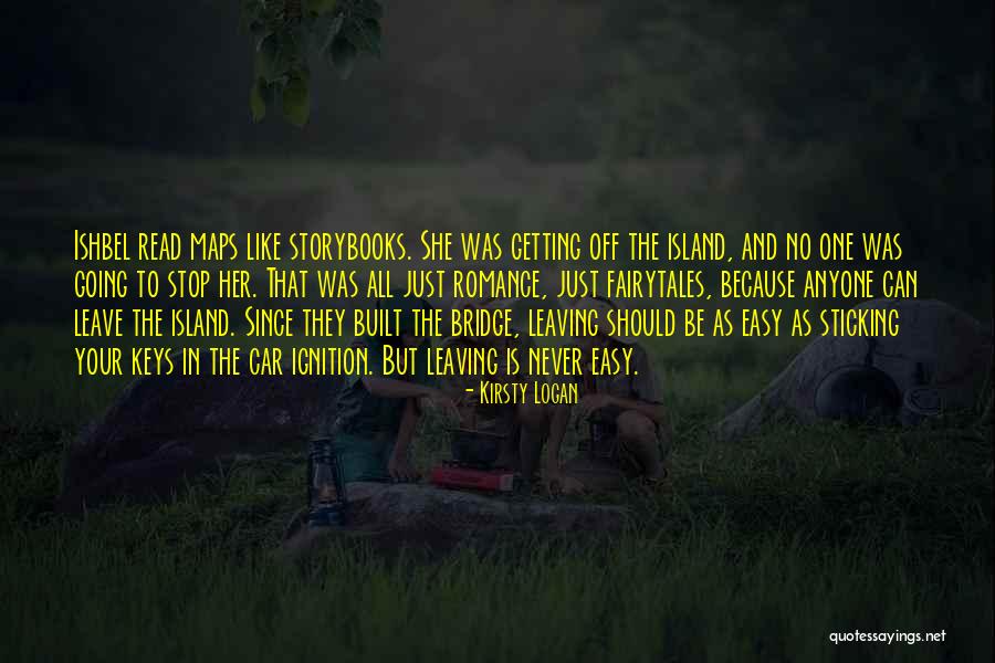 Storybooks Quotes By Kirsty Logan