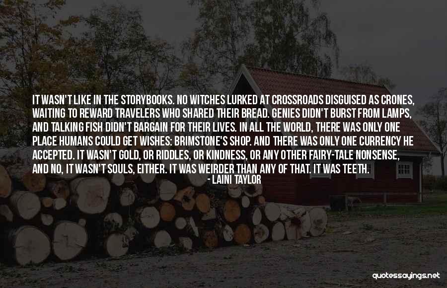 Storybooks Quotes By Laini Taylor Storybooks Quotes By Laini Taylor