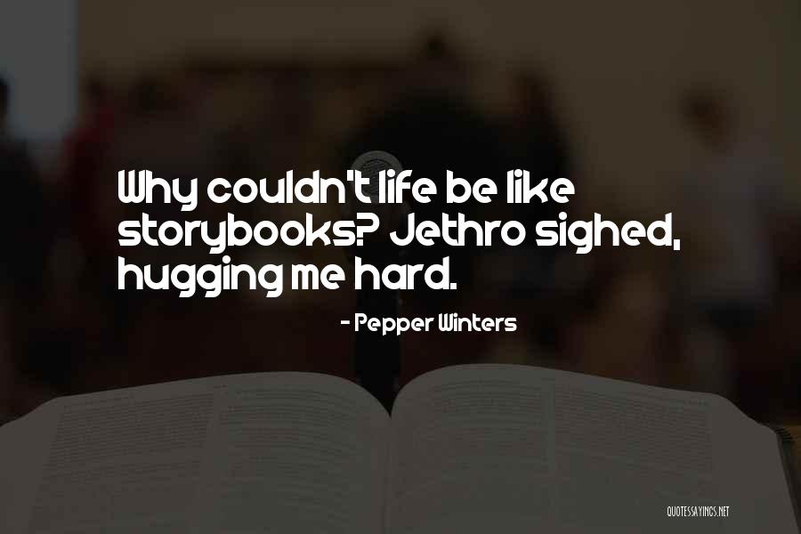 Storybooks Quotes By Pepper Winters