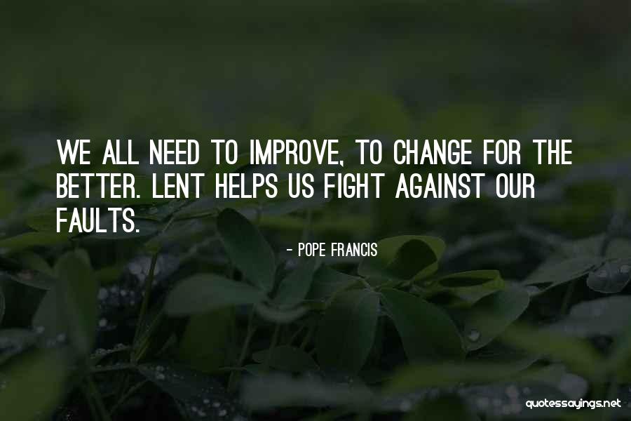 Storying Luke Quotes By Pope Francis Storying Luke Quotes By Pope Francis