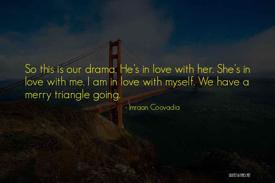 Storys Quotes By Imraan Coovadia Storys Quotes By Imraan Coovadia