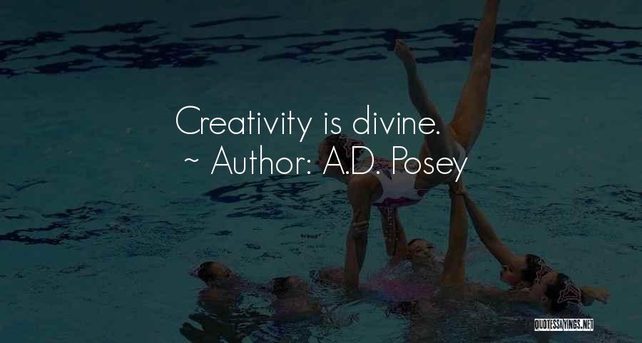 Storytellers Quotes By A.D. Posey