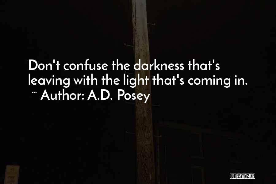 Storytellers Quotes By A.D. Posey