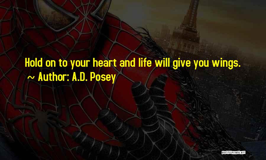 Storytellers Quotes By A.D. Posey