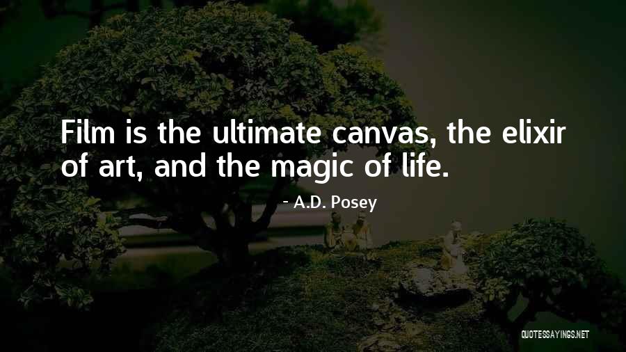 Storytelling And Life Quotes By A.D. Posey
