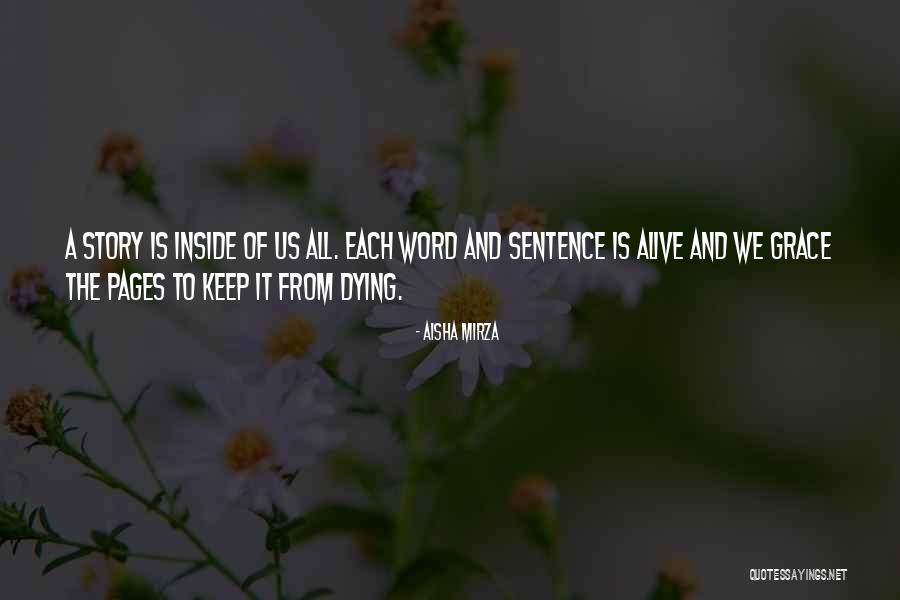 Storytelling And Life Quotes By Aisha Mirza Storytelling And Life Quotes By Aisha Mirza