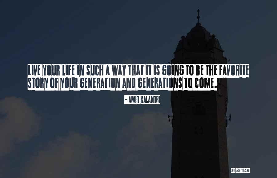 Storytelling And Life Quotes By Amit Kalantri Storytelling And Life Quotes By Amit Kalantri