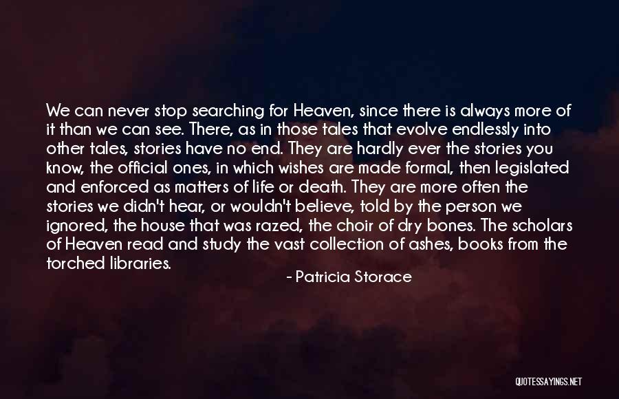 Storytelling And Life Quotes By Patricia Storace Storytelling And Life Quotes By Patricia Storace