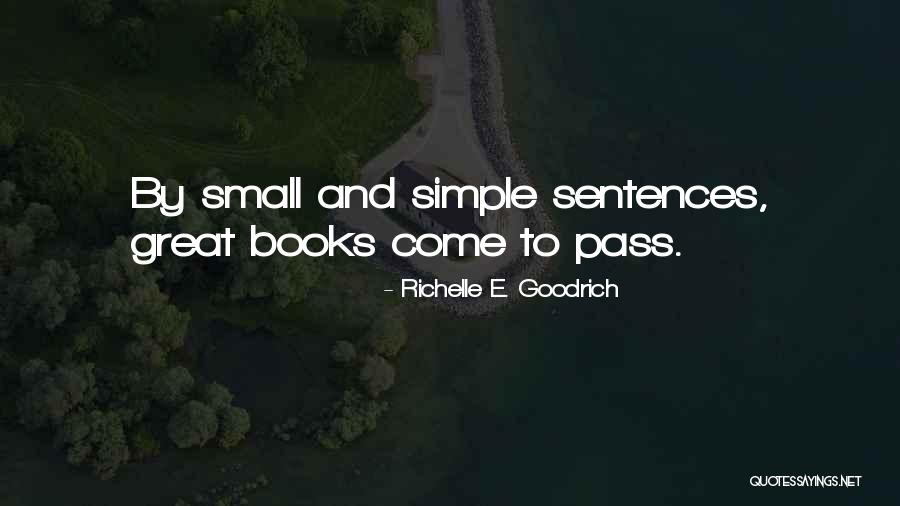 Storytelling And Life Quotes By Richelle E. Goodrich