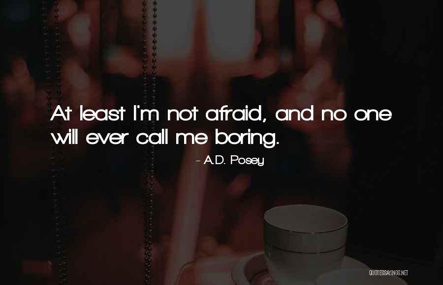 Storytelling And Stories Quotes By A.D. Posey Storytelling And Stories Quotes By A.D. Posey