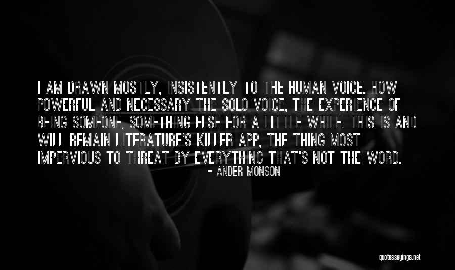 Storytelling And Stories Quotes By Ander Monson Storytelling And Stories Quotes By Ander Monson