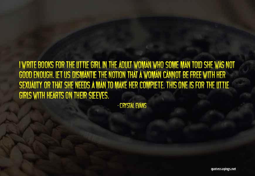 Storytelling Man Quotes By Crystal Evans Storytelling Man Quotes By Crystal Evans