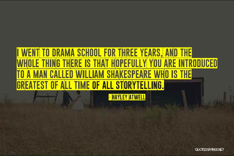 Storytelling Man Quotes By Hayley Atwell Storytelling Man Quotes By Hayley Atwell