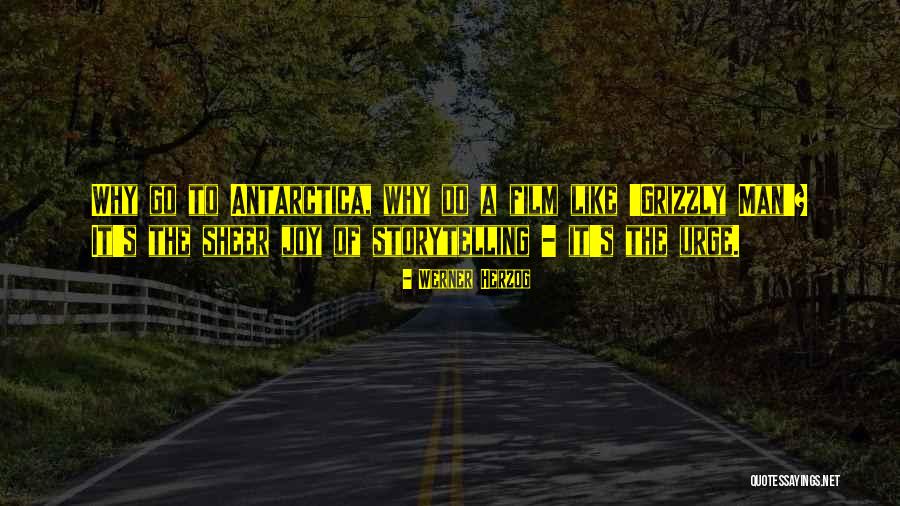 Storytelling Man Quotes By Werner Herzog Storytelling Man Quotes By Werner Herzog