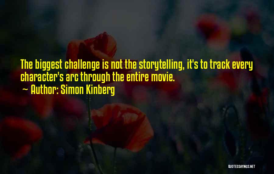 Storytelling Movie Quotes By Simon Kinberg