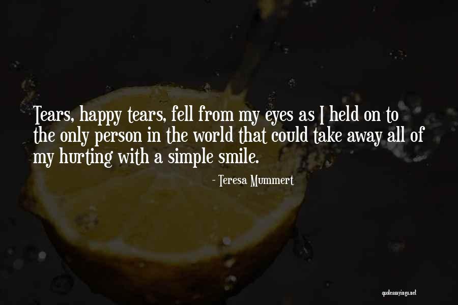 Stosch Sabo Quotes By Teresa Mummert Stosch Sabo Quotes By Teresa Mummert