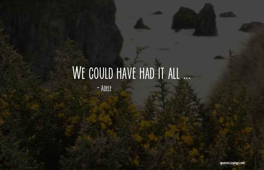 Stosunek Pracy Quotes By Adele